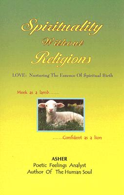 Spirituality Without Religions Love 