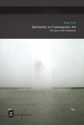 Spirituality in Contemporary Art Yoon 