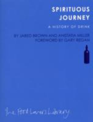 Spirituous Journey Brown Jared 