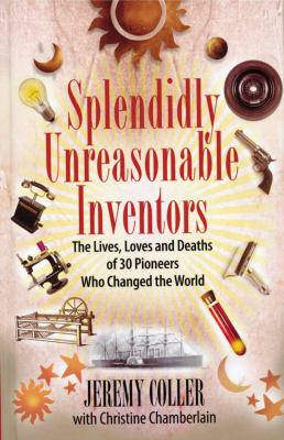 Splendidly Unreasonable Inventors 