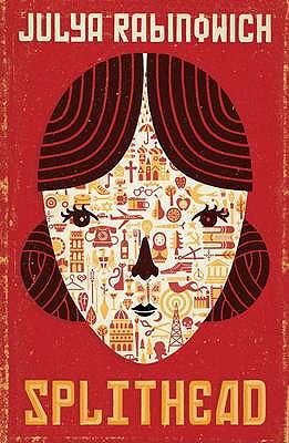 Splithead Julya Rabinowich Rabinowich Julya 
