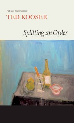Splitting an Order Kooser Ted 