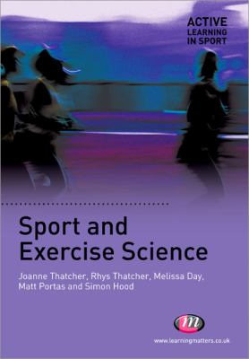 Sport and Exercise Science Thatcher Joanne 