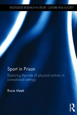 Sport in Prison Meek Rosie 