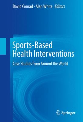 Sports Based Health Interventions 