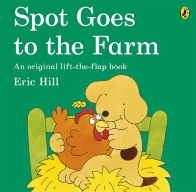 Spot Goes to the Farm Hill Eric 