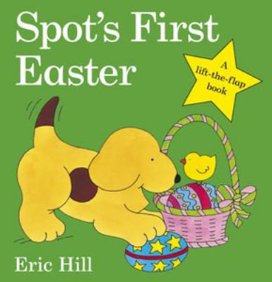 Spot s First Easter Hill Eric 