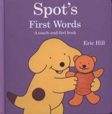 Spot s First Words Hill Eric 