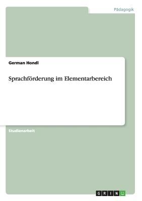 Sprachforderung Im Elementarbereich Hondl German 