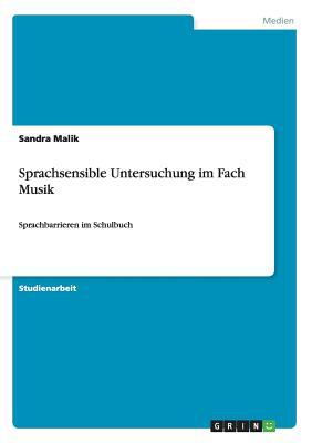Sprachsensible Untersuchung Im Fach Musik Malik Sandra 