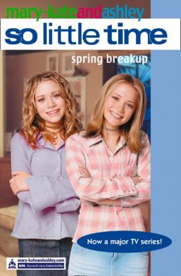 Spring Break up Ashley Olsen 