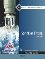 Sprinkler Fitting Level 1 Trainee Guide NCCER 