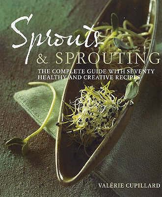 Sprouts and Sprouting Cupillard Valerie 