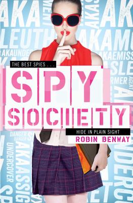 Spy Society Benway Robin 