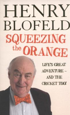 Squeezing the Orange Blofeld Henry 