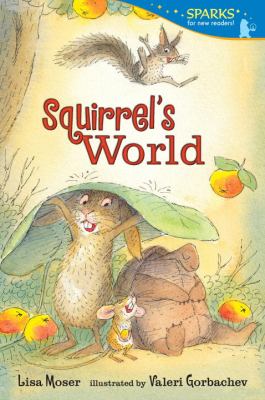 Squirrel s World Moser Lisa 