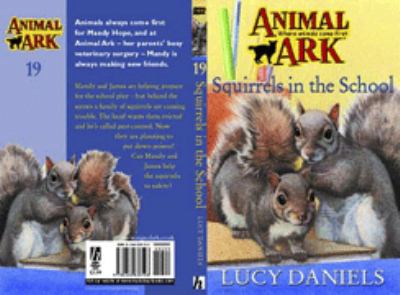 Squirrels in the School Daniels Lucy 