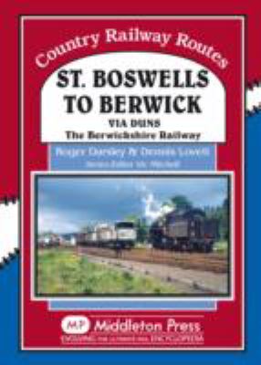 St Boswells to Berwick Darsley Roger 