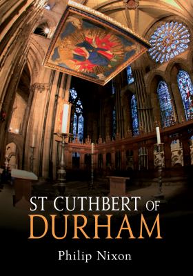 St Cuthbert of Durham Nixon Philip 