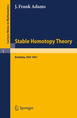 Stable Homotopy Theory 