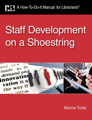 Staff Development on a Shoestring Trotta Marcia 