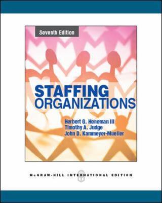 Staffing Organizations Heneman III Herbert 