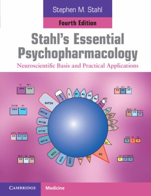 Stahl s Essential Psychopharmacology Stahl Stephen M 