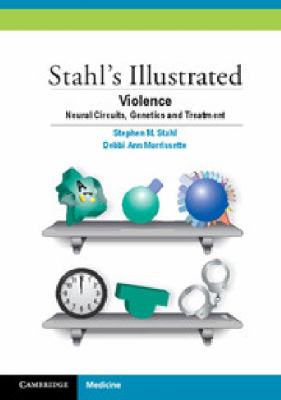 Stahl s Illustrated Violence Stahl Stephen M 