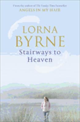 Stairway to Heaven Byrne Lorna 