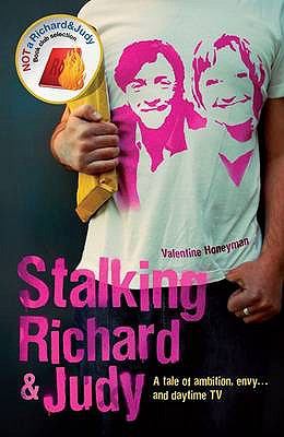 Stalking Richard and Judy Honeyman Valentine 