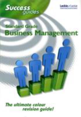 Standard Grade Business Management Success Guide 