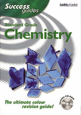 Standard Grade Chemistry Success Guide Gibb Archie 