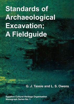 Standards of Archaeological Excavations Owens Lawrence 