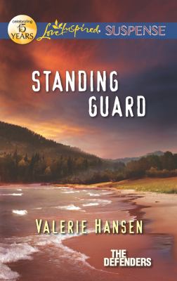 Standing Guard Hansen Valerie 