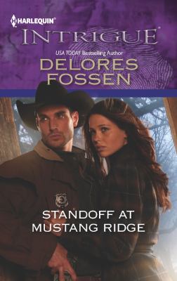 Standoff at Mustang Ridge Fossen Delores 