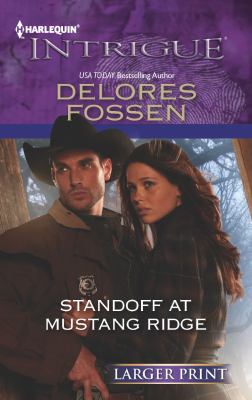 Standoff at Mustang Ridge Fossen Delores 