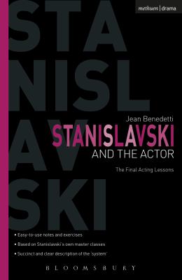 Stanislavski and the Actor Benedetti Jean 