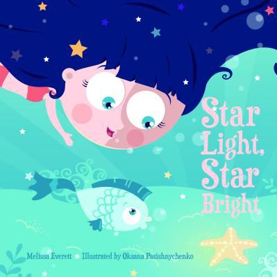 Star Light Star Bright Everett Melissa 