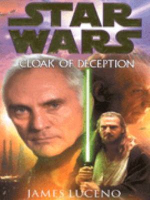 Star Wars Cloak Of Deception James Luceno 