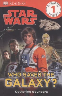 Star Wars Who Saved the Galaxy DK 