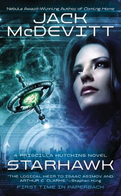 Starhawk A Priscilla Hutchins Novel McDevitt Jack 