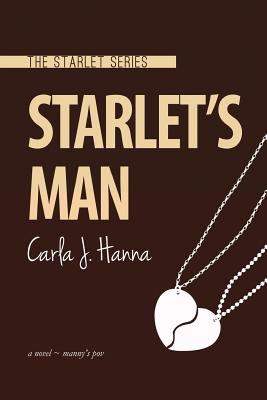 Starlet s Man Hanna Carla J 