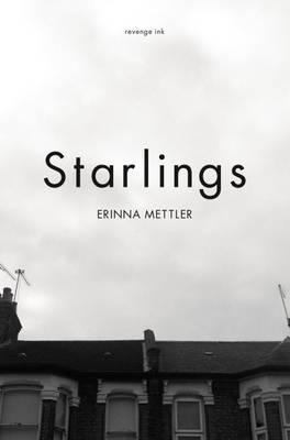 Starlings Mettler Erinna 