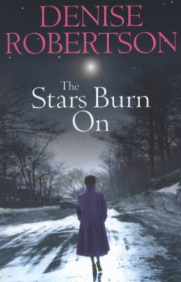 Stars Burn on Robertson Denise 