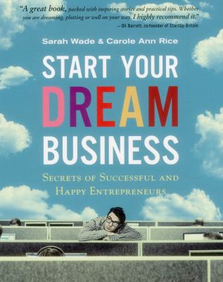 Start Your Dream Business Rice Carol Ann 