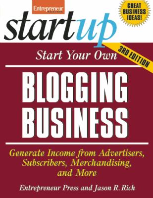 Start Your Own Blogging Business Rich Entrepreneur 