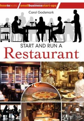 Start and Run a Restaurant Godsmark Carol 