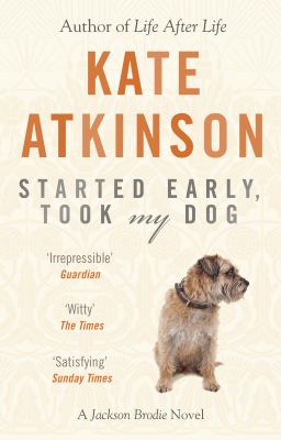 Started Early Took My Dog Atkinson Kate 