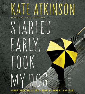 Started Early Took My Dog Atkinson Kate 