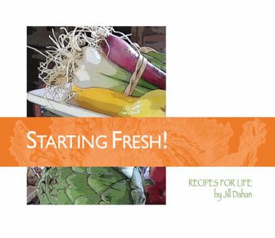 Starting Fresh Jill Dahan 